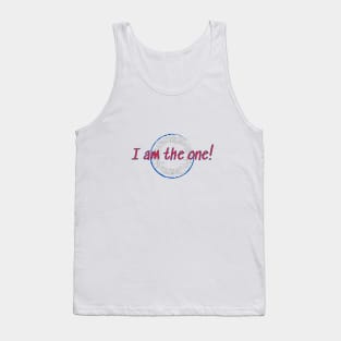 I am the one! Tank Top